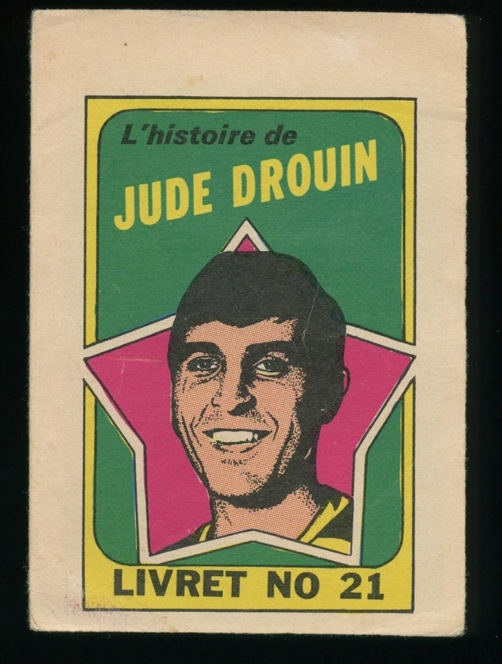 Jude Drouin FRENCH 1971-72 O-Pee-Chee/Topps Booklets #21 OPC Marked Low Grade - Image 1 of 4