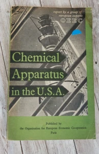 Chemical Apparatus In The U.S.A. June 1952 Report OEEC Org for Econ Cooperation - Bild 1 von 10