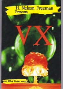 VX (An Elliot Foster Novel) by H. Nelson Freeman (Paperback) - Picture 1 of 2
