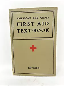 American Red Cross First Aid Text-Book Revised 1933 1940 Paperback Illustrated - Imagen 1 de 11