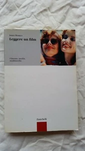 LEGGERE UN FILM - JAMES MONACO - ZANICHELLI 2002 - FUORI CATALOGO !!! CINEMA MED - Picture 1 of 1
