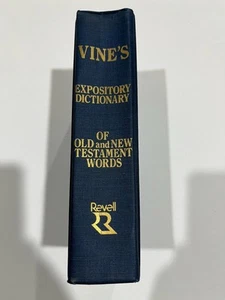 Vine's Expository Dictionary of Old and New Testament Words VGC 1981 - Picture 1 of 7