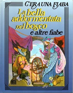 @C18 La bella addormentata del bosco e altre fiabe C'era una fiaba Mondadori  - Picture 1 of 2
