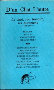 Le chat son histoire ses historiens | Robert De Laroche | Très bon état - Imagen 1 de 1