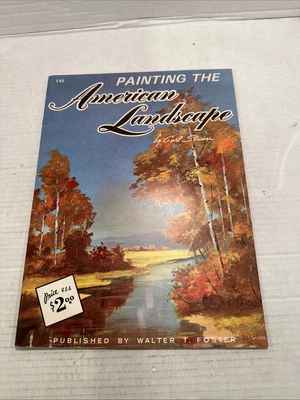 Painting The American Landscape by Carl Sticker - Vintage Art Book # 145 - Image 1 of 4