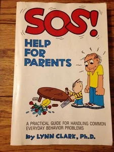 SOS Help for Parents by Lynn Clark Parenting book - Picture 1 of 7