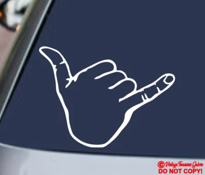 SHAKA SÍMBOLO DE MANO Vinilo Calcomanía Adhesiva Parachoques Ventana SOLO CUELGA SUELTO BUENAS VIBRACIONES Foto 1 de 2