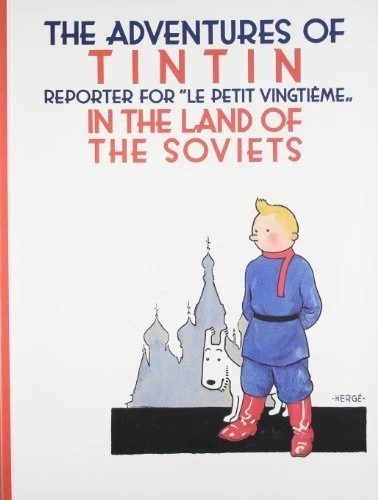 Tintin in the Land of the Soviets (The Adventures of Tintin) by Hergé (2012... - Image 1 of 1