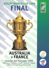 RUGBY WORLD CUP FINAL 1999 PROGRAMME AUSTRALIA v FRANCE VERY GOOD CONDITION