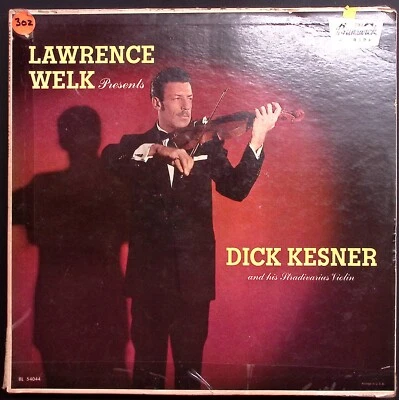 DICK DESNER AND HIS STRADIVARIUS VIOLIN LAWRENCE WELK BRUNSWICK VINYL LP 107-47 - Image 1 of 4