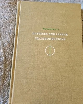 Introduction to Matrices and Linear Transformations by Daniel Finkbeiner (1966) - Image 1 of 4