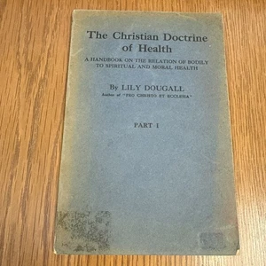 Lily Dougall - Christian Doctrine of Health - 1921 Guild of Health - Anglican - Picture 1 of 7