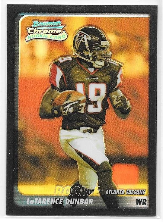 LATARENCE DUNBAR ROOKIE REFRACTOR SERIAL /500 2003 BOWMAN CHROME 198 FALCONS TCU - Image 1 of 1