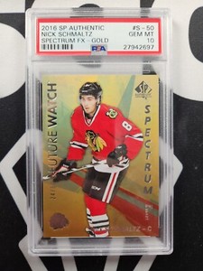 2016-17 UD SP Authentic Nick Schmaltz RC Spectrum FX S-50 Gold 24/50 PSA 10