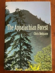 The Appalachian Forest, A Search For Roots and Renewal, North Carolina Virginia - Picture 1 of 1