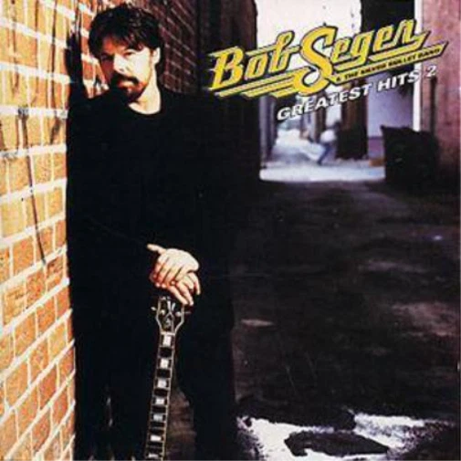 Bob Seger & The Silver Bullet Band Greatest Hits Volume 2 (CD) Album - Image 1 of 1