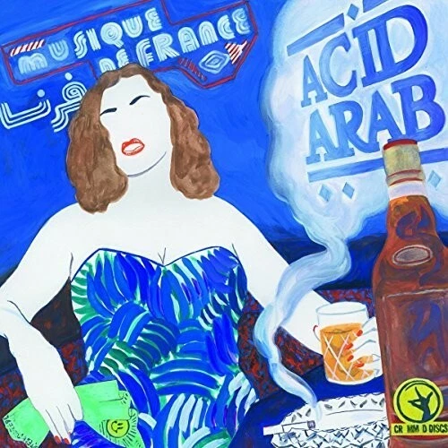 Musique De France by Acid Arab (Record, 2016)