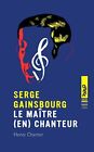 Serge Gainsbourg The Maitre (In) Singer Very Good Condition