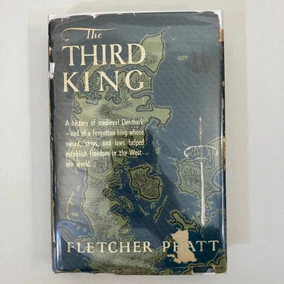 The Third King by Fletcher Pratt 1st Printing 1950 HCDJ Medieval Denmark History Foto 1 de 4