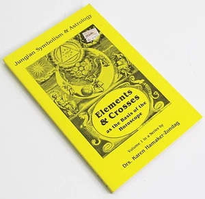ELEMENTS & CROSSES AS THE BASIS OF THE HOROSCOPE by Hamaker-Zondag 1984 Symbols - Picture 1 of 2