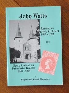 John Watts: Australia's forgotten architect 1814-1819 (Paperback, 1992) SIGNED - Picture 1 of 5