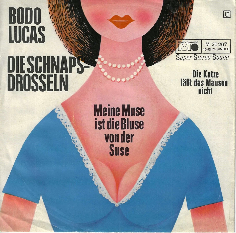 Bodo Lucas und die Schnapsdrosseln - Meine Muse ist die Bluse von der Suse (7") - Bild 1 von 1