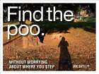 Find The Poo Without Worrying About Where You Step By Joe Shyllit New