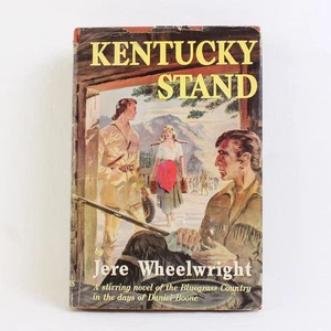 Kentucky Stand by Jere Wheelwright Vintage 1951 Charles Scribner's Sons HC DJ - Bild 1 von 5