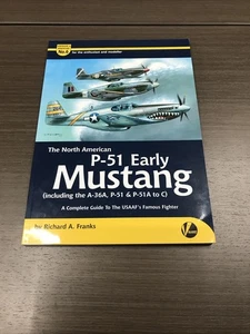 The North American P-51 Early Mustang by Richard A. Franks JS - Bild 1 von 7