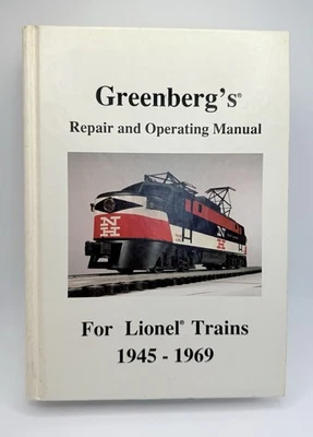 Manual de reparación y operación de Greenberg para trenes Lionel 1945-1969 1ª edición Foto 1 de 4