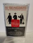 The Presidents of the United States of America II  Cassette -Still Sealed- RARE 