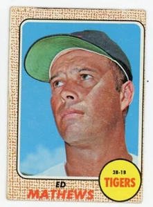 Ed Mathews 1968 Topps #58 Detroit Tigers Hall of Fame - Picture 1 of 2