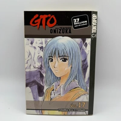 Great Teacher Onizuka GTO Volume 17 Manga First Tokyopop Printing - Image 1 of 4
