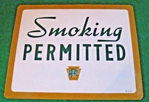 Pennsylvania Railroad PRR Double Sided Smoking Permitted Passenger Car Sign CS1 - Picture 1 of 8