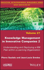 Pierre Saulais Jean-Louis E Knowledge Management in Innovative Compan (Hardback)