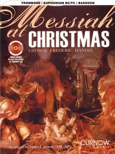 Messiah at Christmas for Trombone Bassoon Sheet Music Curnow Play-Along Book CD - Picture 1 of 1