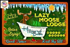 *LAZY MOOSE LODGE* IMAGEN ENVEJECIDA 8X12 LETRERO DE METAL RÚSTICO LODGE DECORACIÓN DE CABAÑA DE TRONCOS - Imagen 1 de 1
