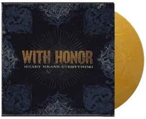 WITH HONOR Heart Means Everything SEALED Gold Vinyl LP /250 converge bane h2o - Picture 1 of 1