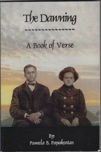 SIGNED by PAMELA PAPAKOSTAS THE DAWNING A BOOK OF VERSE AFRICAN AMERICAN HISTORY - Picture 1 of 6