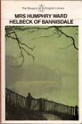 Helbeck Of Bannisdale English Librarymrs Humphry Ward Brian