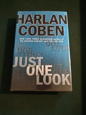 Just One Look by Harlan Coben (Hardcover 2004) Signed And Inscribed DUTTON  - Image 1 of 4