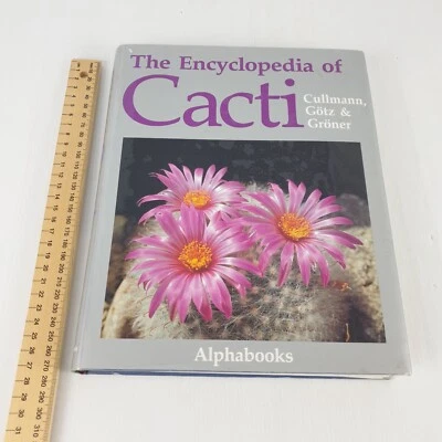 The Encyclopedia of Cacti book by Cullman, Gotz, and Groner. 1986 B11 - image 1 of 4