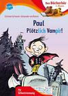 Christian Seltmann ~ Paul - Pltzlich Vampir! 9783401720661