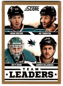 2013-14 Score Team Leaders Gold Andrew Desjardins/Antti Niemi/Joe Thornton/Logan