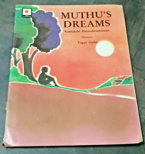 INDIA CHILDREN BOOK ENGLISH: MUTHU'S DREAM BY KAMAKSHI BALASUBRAMANIAN 1994 - Picture 1 of 7