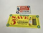 Vintage Coupons One For Gleam Toothpaste,and Listerine Pre Owned 