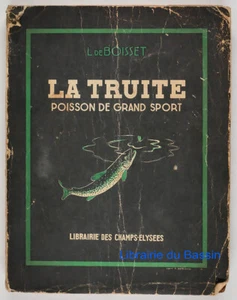 La truite Poisson de grand sport L. de Boisset 1942 - Imagen 1 de 5