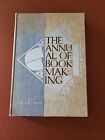 The Annual of Book-Making 1927-1937 The Colophon 1938 1st ed. 