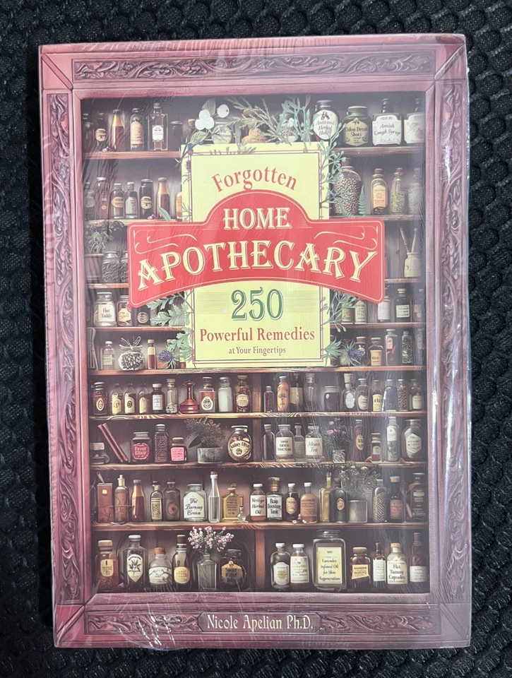 Forgotten Home Apothecary : 250 Powerful Remedies at Your Fingertips - Image 1 of 4