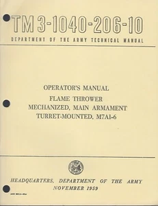 Historical book Flame Thrower, Mechanized, Main Armament, Turret-Mounted, M7A1-6 - Imagen 1 de 1